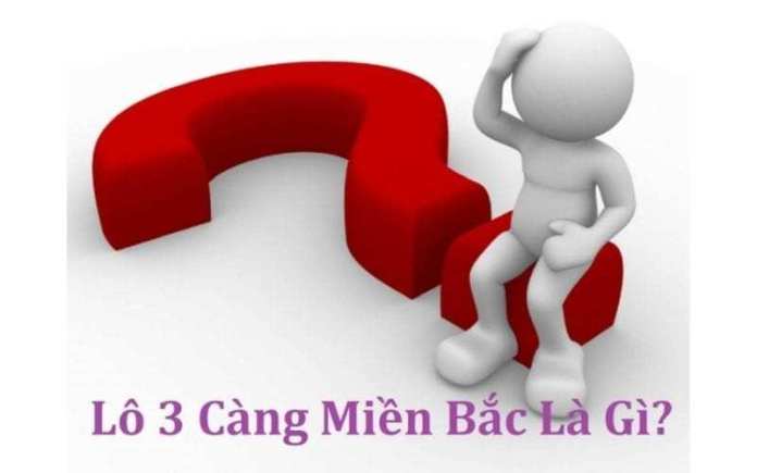 Cách đánh 3 càng - Các dạng lô đề Cách đánh 3 càng - Các dạng lô đề