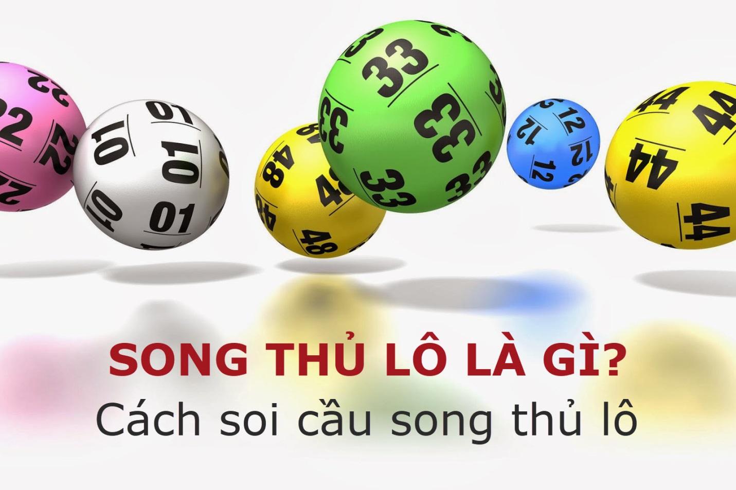 song-thu-lo-la-gi-1 Đánh song thủ lô chuẩn nhất